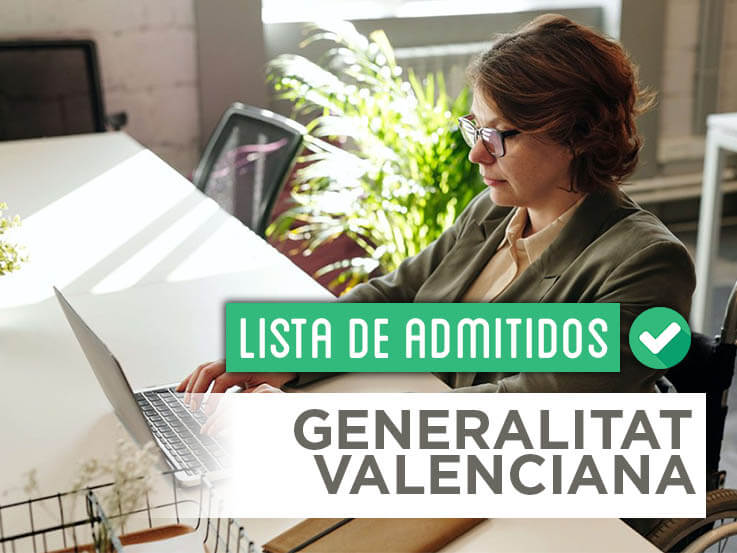 Consulta la lista de admitidos de las oposiciones de la Generalitat Valenciana