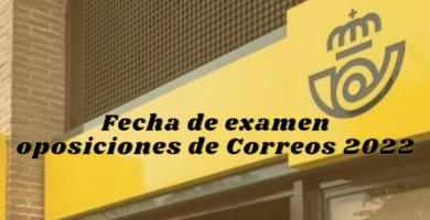 fecha de examen oposiciones correos 2022